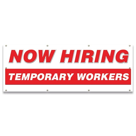 Signmission Now Hiring Temporary Workers Banner Apply Inside Accepting Application Single Sided B-96-30314